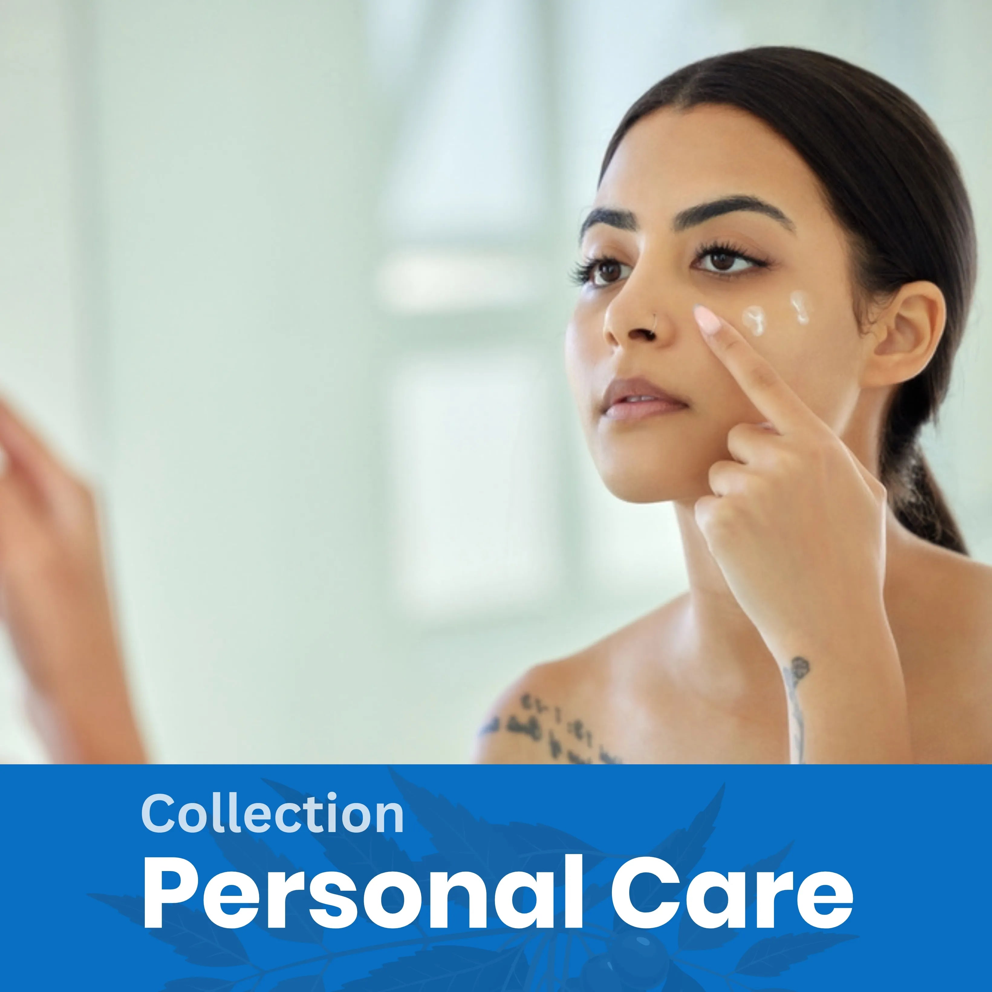 Personal care
